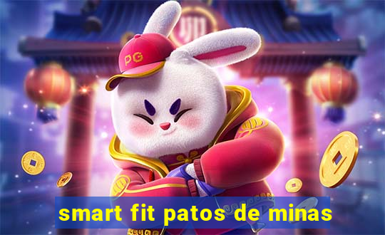 smart fit patos de minas